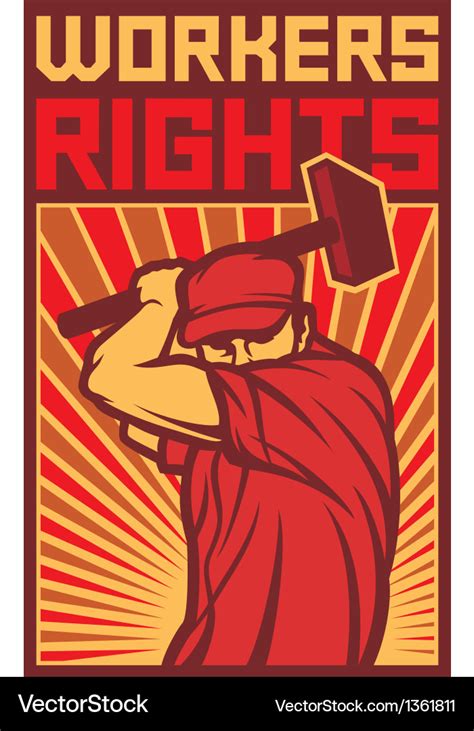 Workers rights poster Royalty Free Vector Image