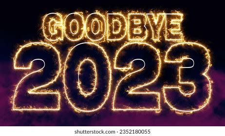 Goodbye 2023 Stock Photos and Pictures - 2,296 Images | Shutterstock