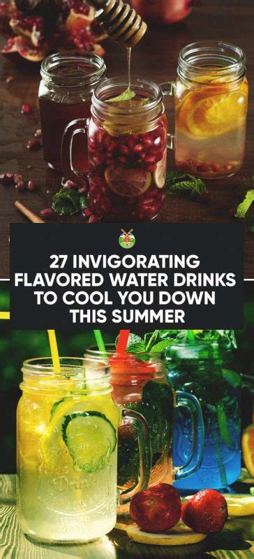 27 Invigorating Flavored Water Drinks to Cool You Down This Summer