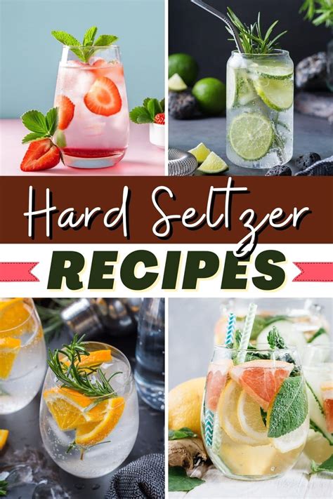 10 Hard Seltzer Recipes (+ Homemade Alcoholic Drinks) - Insanely Good