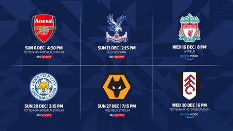 Tottenham Schedule - Epl Tv Schedule Matchday 14 How To Watch On Tv ...