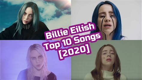 Billie Eilish Top 10 Songs [2020] - YouTube