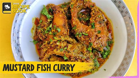 Mustard Fish Curry Recipe | How to Make Mustard Fish Curry | Bengali ...