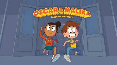 Oscar & Malika, toujours en retard - Replay et vidéos en streaming ...