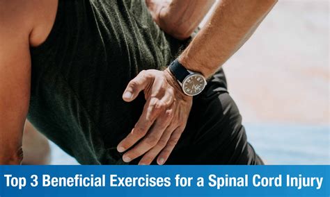 Spinal Cord Injury: 3 Best Exercises To Try | Plexus