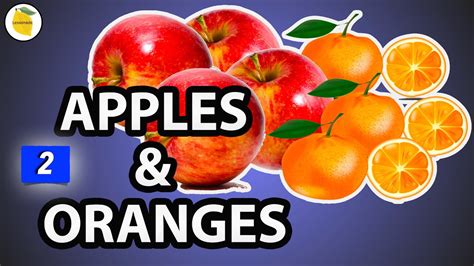 Apples and Oranges Idiom Meaning |Most Common English Idioms (Easy to Use in Daily Conversations ...