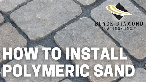 How to Install Polymeric Sand | Stabilize Your Pavers with DOMINATOR ...