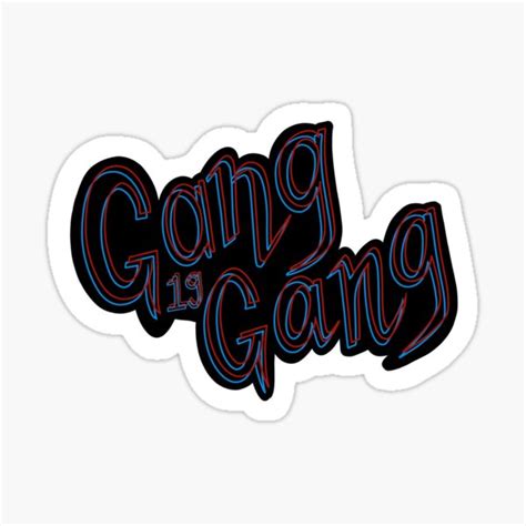 "Gang Gang Sticker" Sticker for Sale by togram27 | Redbubble