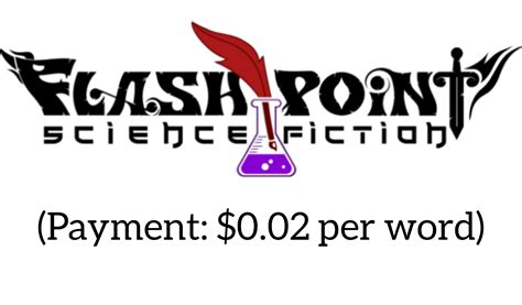 Flash Point Science Fiction Is Accepting Fiction Submissions/ How To Submit (Pay: $0.02/word ...