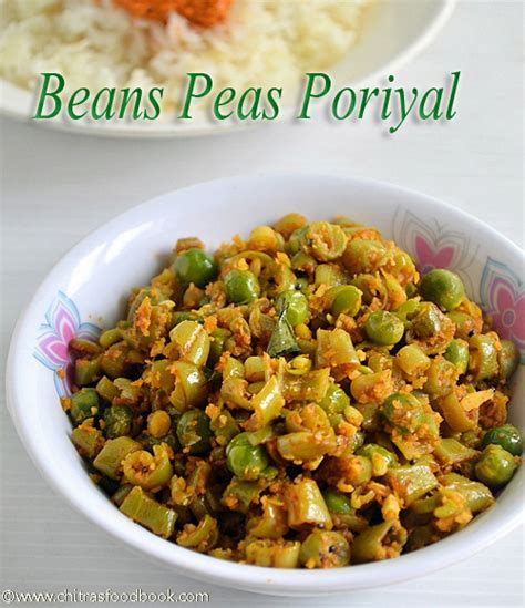 BEANS PEAS PORIYAL | BEANS PEAS CURRY–PORIYAL RECIPES | Chitra's Food Book