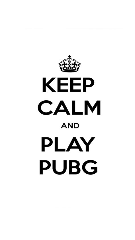 View and Download Keep Calm And Play PUBG 4K Ultra HD Mobile Wallpaper for free on your mobile ...