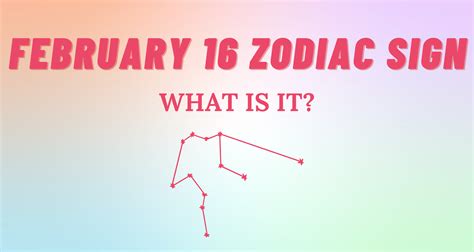 February 16 Zodiac Sign Explained | So Syncd