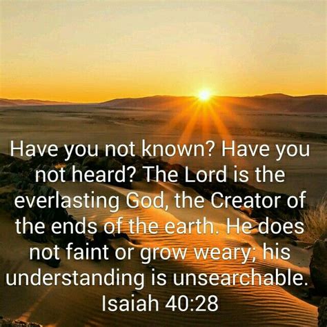 The everlasting God | Daily quotes, God, Isaiah 40 28