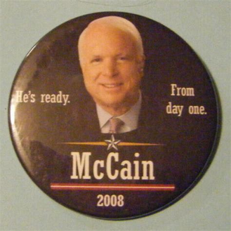 John McCain 2008 Presidential Campaign Pinback Button 3" | eBay