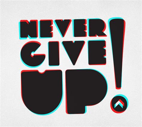 PNG Never Give Up Transparent Never Give Up.PNG Images. | PlusPNG