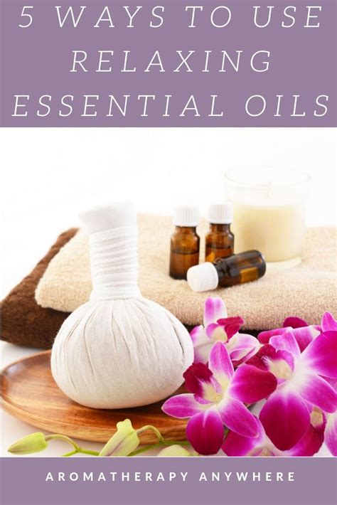 Aromatherapy For Relaxation - Top 10 Relaxing Essential Oils | Aromatherapy oils, Essential oils ...