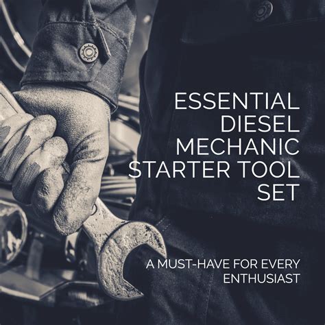 Essential Diesel Mechanic Starter Tool Set: A Must-Have for Every Enthusiast