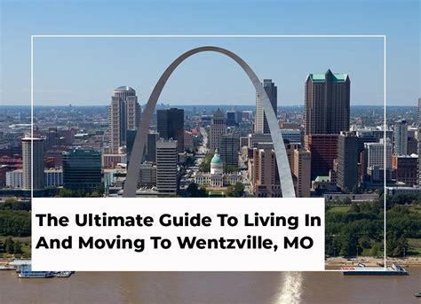 The Ultimate Guide To Living In And Moving To Wentzville, MO