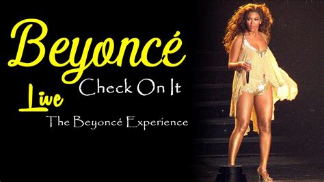 Beyoncé - Check On It (Live Experience Tour 2007) - YouTube