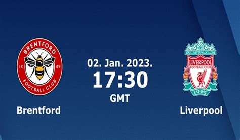 Premier League betting Tips: Brentford vs Liverpool Preview | Match ...