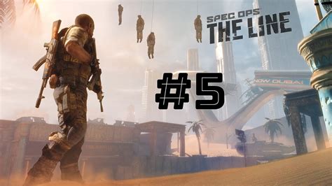 Spec Ops The Line - Gameplay Walkthrough Part 5 - YouTube