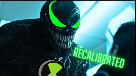 Ben 10 Venom transformation RECALIBRATED - YouTube