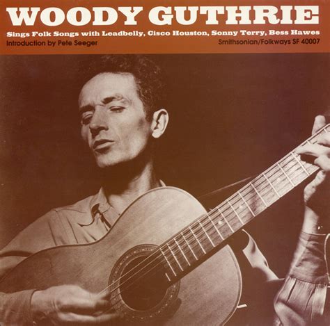 Woody Guthrie Sings Folk Songs | Smithsonian Folkways Recordings