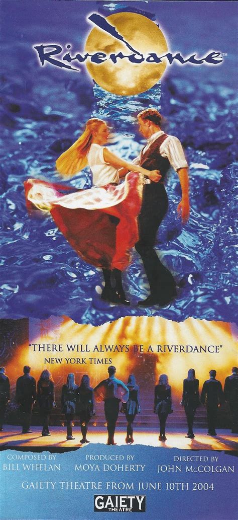 IT'S PURE ENTERTAINMENT..: RIVERDANCE .. GAIETY THEATRE DUBLIN .. AUGUST 2004