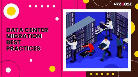 Data Center Migration Best Practices