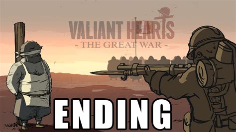 Valiant Hearts : The Great War - Ending [No Commentary] - YouTube