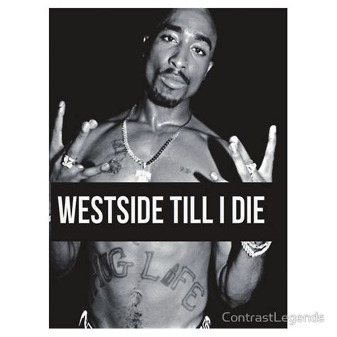 West Side Tupac Quotes. QuotesGram