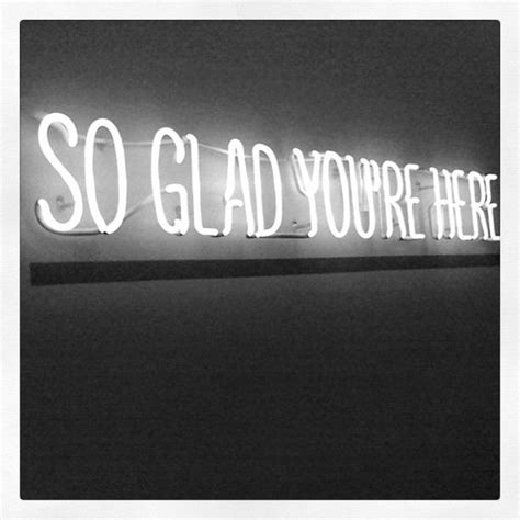 so glad you're here #neon | Neon words, Neon aesthetic, Neon art