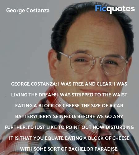 George Costanza Quotes - Seinfeld