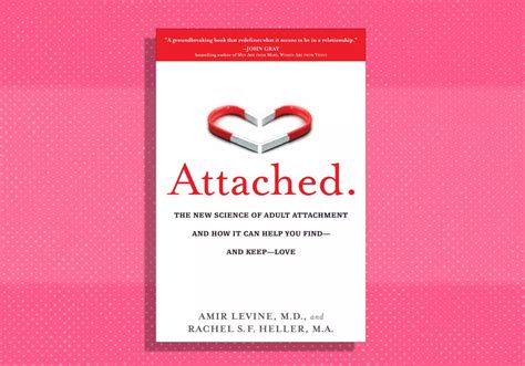 Book Review: Attached – The Science of Adult Attachment