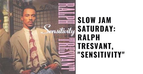 Slow Jam Saturday: Ralph Tresvant, "Sensitivity" - Reviews & Dunn