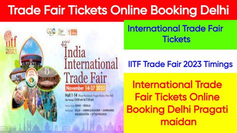 Trade Fair Tickets Online Booking Delhi:Timings,Ticket Prices,Entry