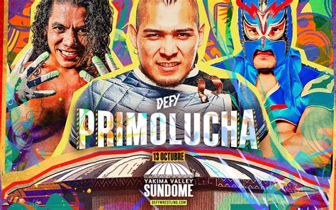 PrimoLucha Championship Match Announced For DEFY Wrestling’s PrimoLucha Event On October 13th