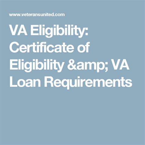 VA Eligibility: Certificate of Eligibility & VA Loan Requirements Certificate Of Eligibility ...