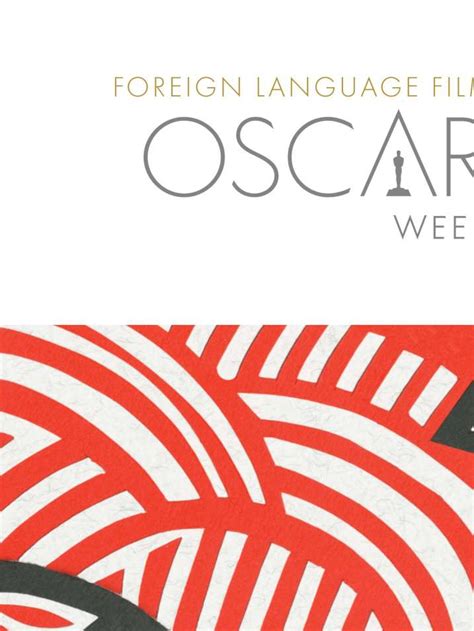 Oscar Week: Foreign Language Films | Oscars.org | Academy of Motion Picture Arts and Sciences