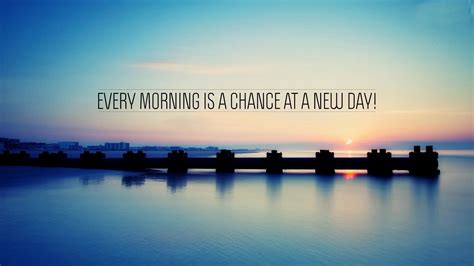 Data Src Inspirational Quote Wallpaper For Hd 1080p - Every Morning Is A Chance - 1920x1080 ...