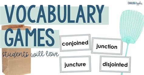 5 Vocabulary Activities & Games your Students will Love - Chalk & Apples