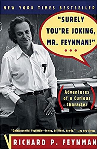 Richard P. Feynman - Surely You're Joking, Mr. Feynman! Audiobook