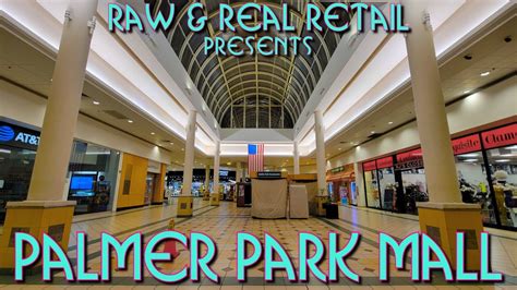 Palmer Park Mall at Night: 2021 Update! - Raw & Real Retail - YouTube