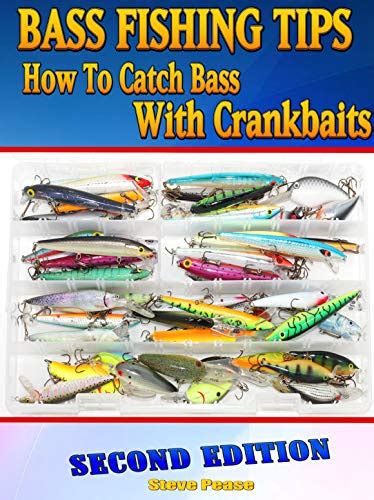 Bass Fishing Tips: How to catch bass with crankbaits eBook : Pease, Steve: Amazon.in: Kindle Store