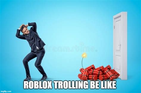 Roblox trolling be like : r/bloxymemes