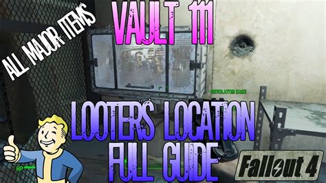 Fallout 4 | Vault 111 | Looters Location Guide | All major items| Full Guide - YouTube