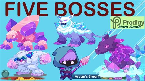 Five bosses in Prodigy Crystal Caverns. Who is the strongest boss ...