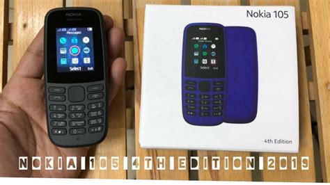 Nokia 105 4th Edition 2019 Unboxing and Review - YouTube