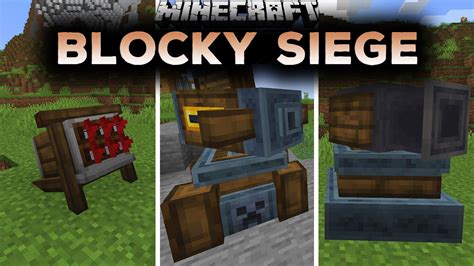 Blocky Siege Mod (1.19.2, 1.18.2) - Cannon, Hwacha, Mortar - 9Minecraft.Net