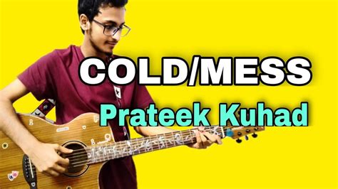 Cold Mess Guitar chord -Prateek Kuhad (Piano version) |easy guitar chords and strumming| - YouTube